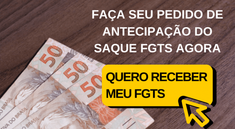 Antecipação do Saque FGTS Receba Agora Dinheiro na Mão Portal