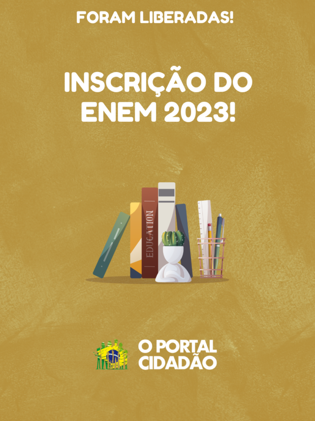 Liberada A Inscrição Enem 2023 Veja Como Fazer A Sua Agora 3315