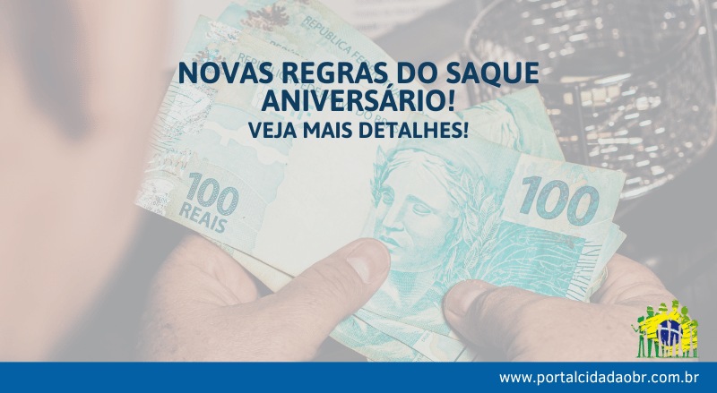 Novas Regras Do Saque Anivers Rio Foram Definidas Entenda Aqui